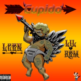 Cupido Leen & Lil Rem