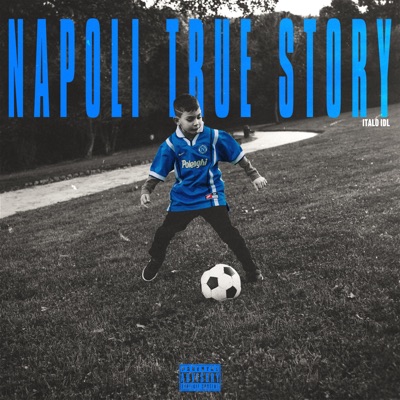 Napoli True Story - EP