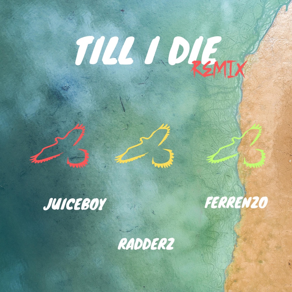 Обложка альбома «Till I Die (Remix) - Single» — Juiceboy