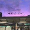 Dreaming - Single