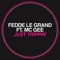 Just Trippin' (feat. MC Gee) - Fedde Le Grand lyrics