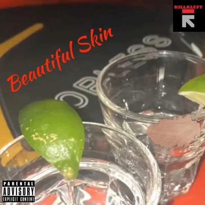 Beautiful Skin - Single
