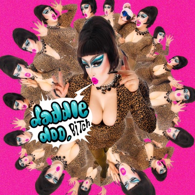 Daddle Doo! Bitch! - Single