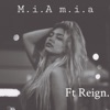 Mia mia (feat. Reign.) - Single