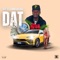 Dat - Jay-stormKinging lyrics