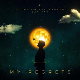 My Regrets Solution the Rapper