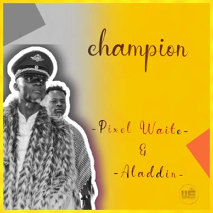 Champion (feat. Aladdin)