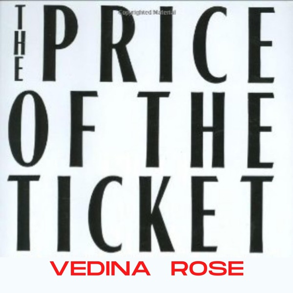 The Price of the Ticket