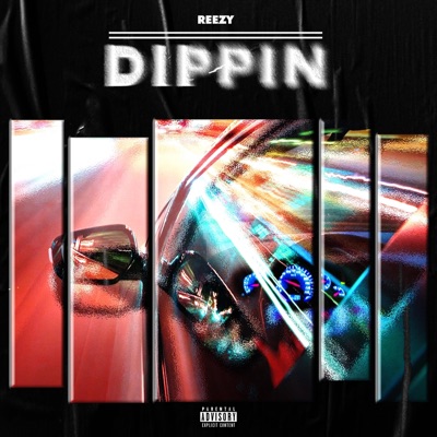 Dippin - Single
