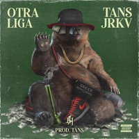 Otra Liga (feat. JRKV) - Single - Tans