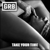 Take Your Time - Single