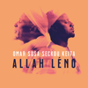 Allah Léno (feat. Gustavo Ovalles) - Omar Sosa & Seckou Keita