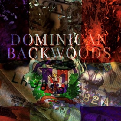 Dominican Backwoods - Single