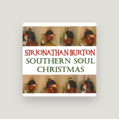 Listen to Sir Jonathan Burton, watch music videos, read bio, see tour dates & more!