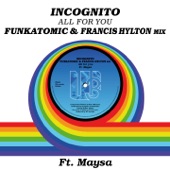 All For You (feat. Maysa) [Funkatomic & Francis Hylton mix] artwork