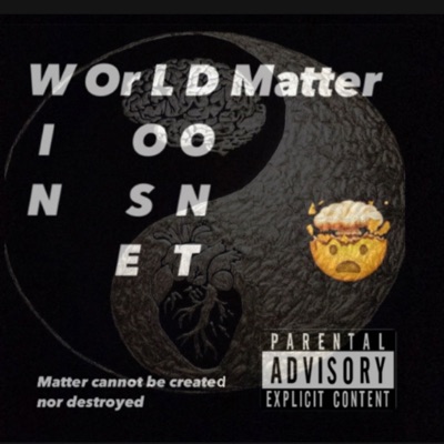 W.Orl.D. Matter