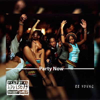 Party Now - Single
