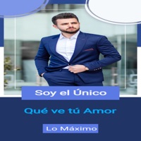 Soy el Único Que Ve Tu Amor - Single - Lo Máximo
