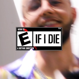 If I Die wow eli