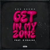 Get in My Zone artwork