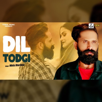 Dil Todgi - Single