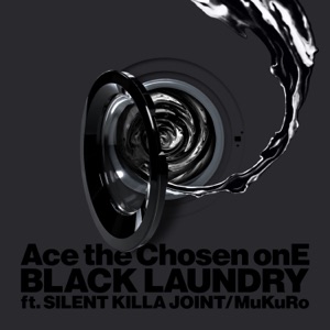Black Laundry (feat. SILENT KILLA JOINT & MuKuRo) - Single