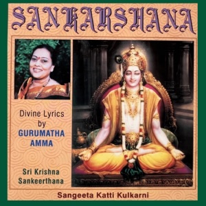 Sankarshana (feat. Sangeeta Katti Kulkarni)