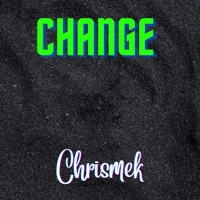 Change - Single - CHRISMEK