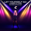Amber Claire & Metalecalec - Let Yourself Go artwork