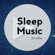 Sleep Music by Lullifyを聴いたり、ミュージックビデオを鑑賞したり、経歴やツアー日程などを確認したりしましょう！