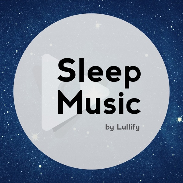 Sleep Music by Lullify's avatar