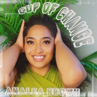 Cup of Change - Single - Analea Brown