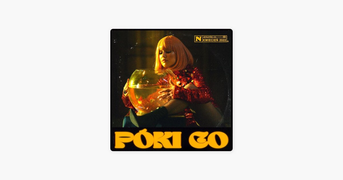 Póki co - Single by nita