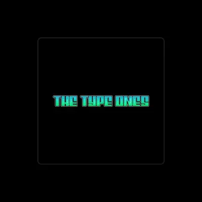 Listen to The Type Ones, watch music videos, read bio, see tour dates & more!
