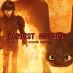 Hardest Goodbye - Single