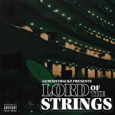 Genesistrackz Presents: Lord of the Strings