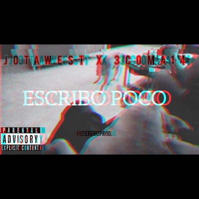 Escribo poco (feat. 3coma14 & Filterego Beats) - Single
