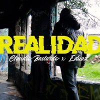 Realidad (feat. DJ DMT) - Single - Claudio Bastardo, Eduaz & BVDDY