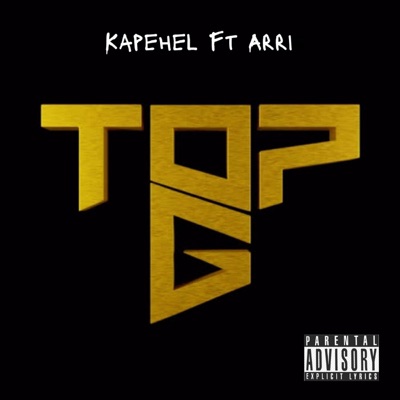 Kape-Hel - Top G (feat. Arri_Artist)