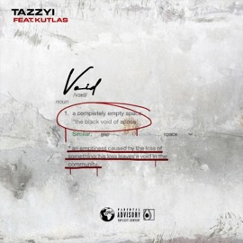 Void (feat. Kutlas) Tazzyi