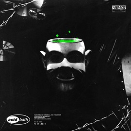 Acid Bath Numb$kull & Cyberdrip$