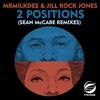 2 Positions (Sean Mccabe Remixes)