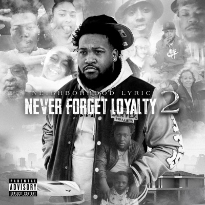 Never Forget Loyalty 2