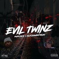 Evil Twinz - Single - 94prynce & Bustdownxfredo