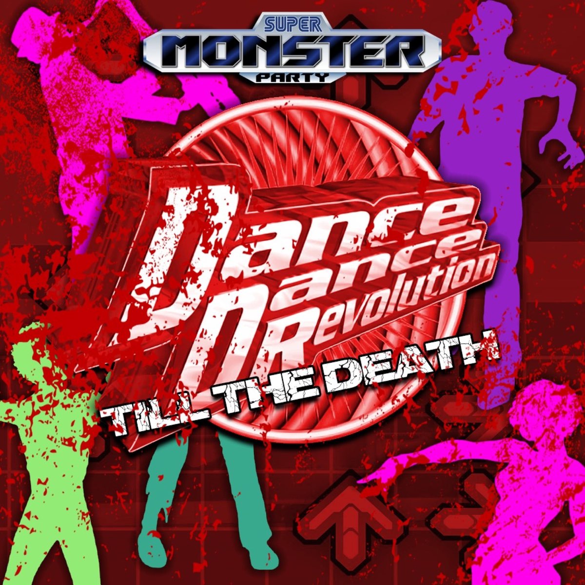 Dance Dance Revolution (Till the Death) Single” álbum de Super