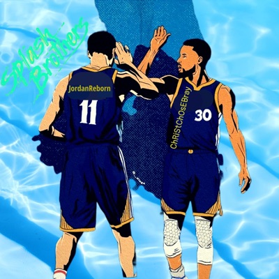 Splash Brothers (feat. Jordan Reborn) - Single