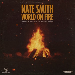 Nate Smith - World on Fire (Bonfire Version) - Line Dance Chorégraphe