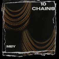 10 Chains - Single - MBY
