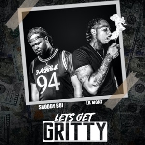 Let's Get Gritty (feat. A.R. Deville)