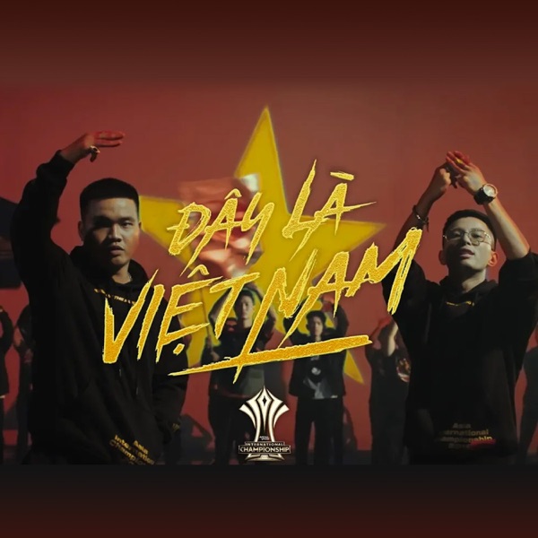 Đây Là Việt Nam (Giải Đấu AIC 2018)
